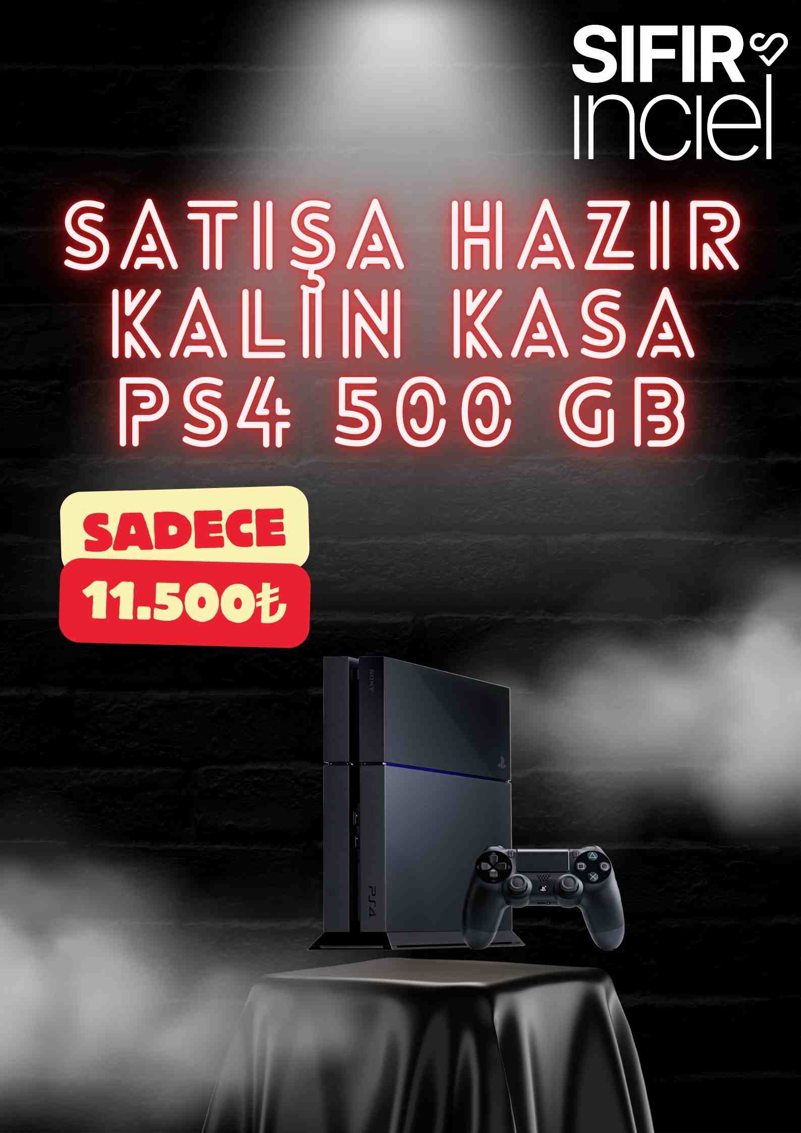 SATIŞA HAZIR KALIN KASA PS4 500 GB